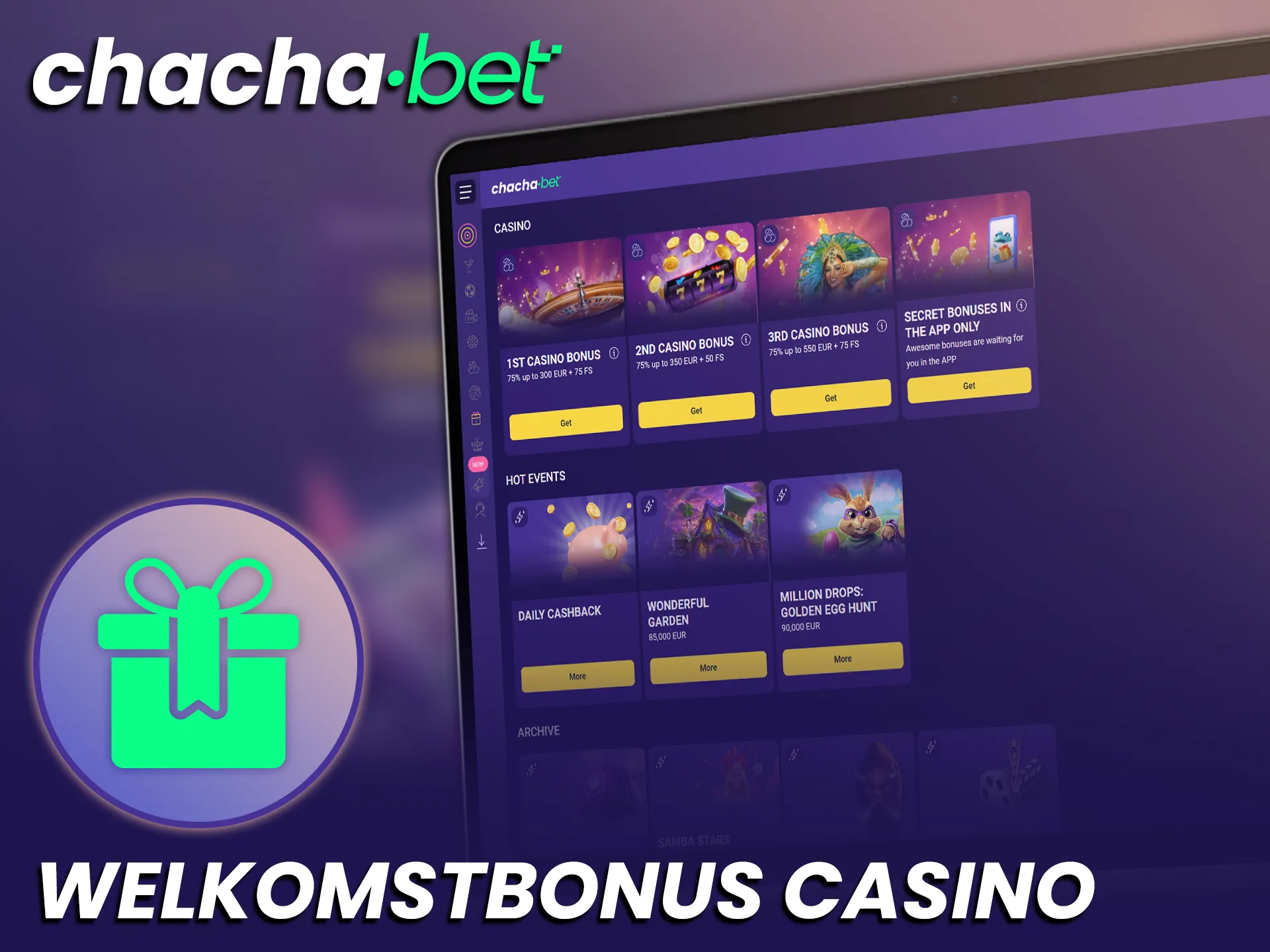Registreer je bij ChachaBet en activeer de gulle casino welkomstbonus voor nieuwe spelers.