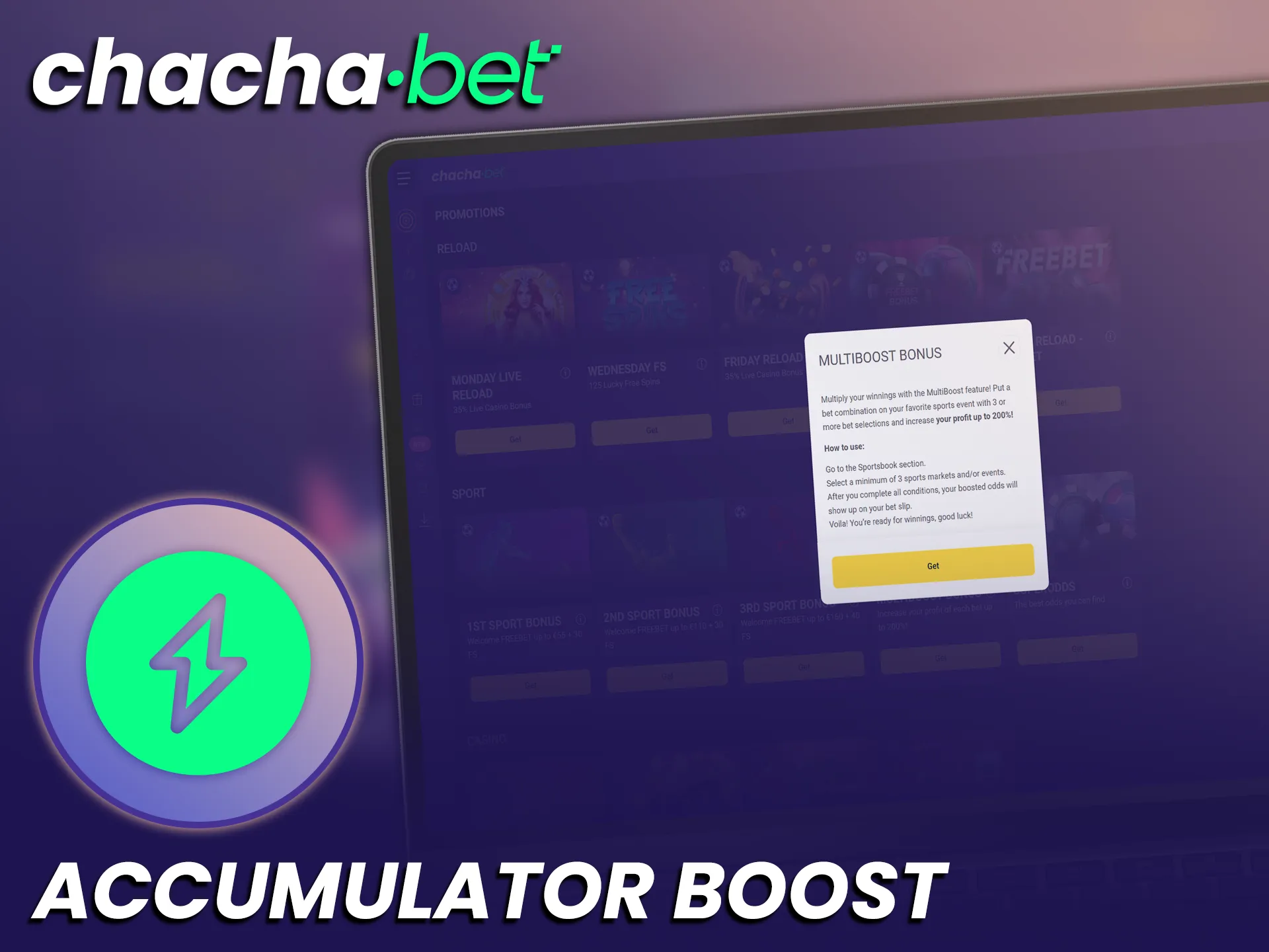 Verhoog je potentiële winst met de accumulator boost en andere ChachaBet bonussen.