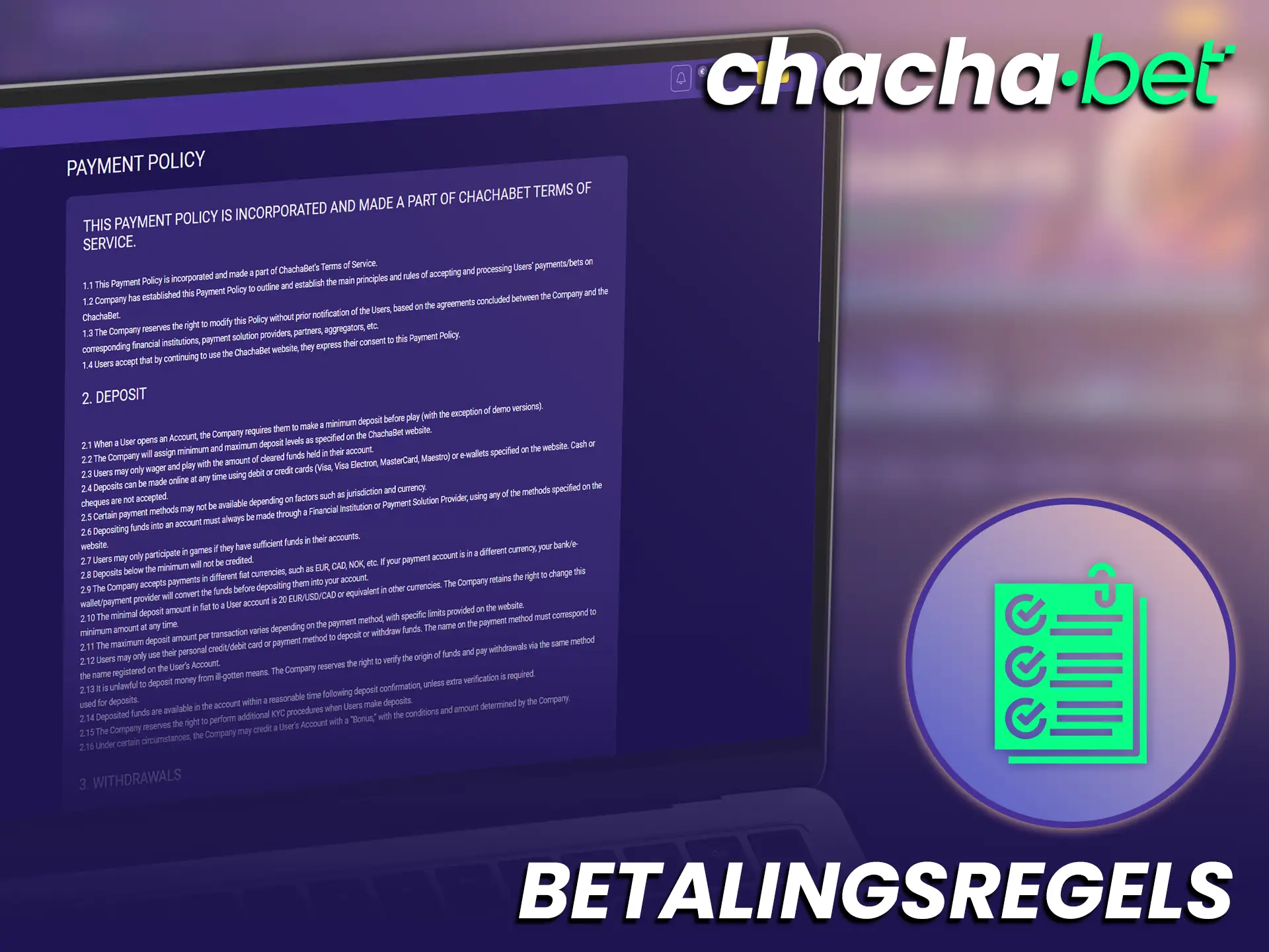 Bekijk de geldende betalingsregels en voorwaarden voor gebruikers van ChachaBet in Nederland.