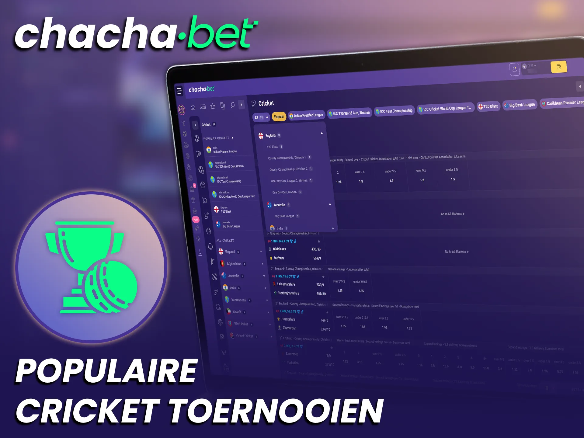 Wed op de populairste Cricket toernooien bij de Official Chachabet website.