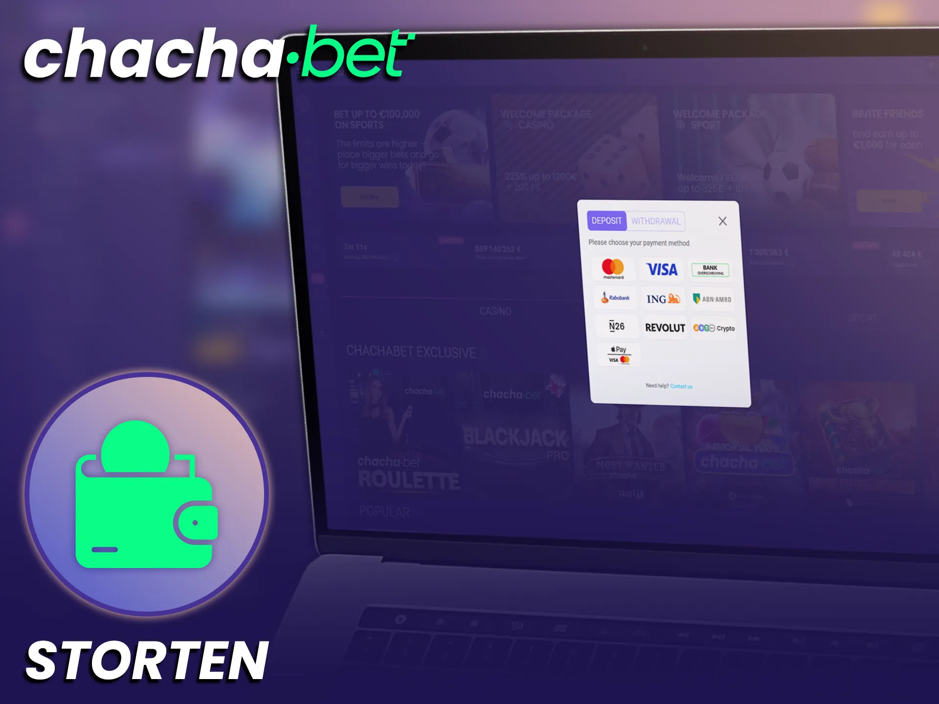 Maak gebruik van verschillende betaalmethoden om veilig geld op je ChachaBet-account te storten, zodat je kunt beginnen met wedden.