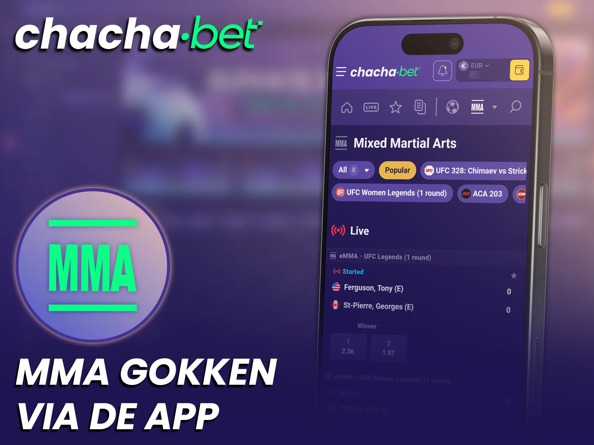 Download de Chachabet App om direct te starten met MMA gokken op je mobiel.