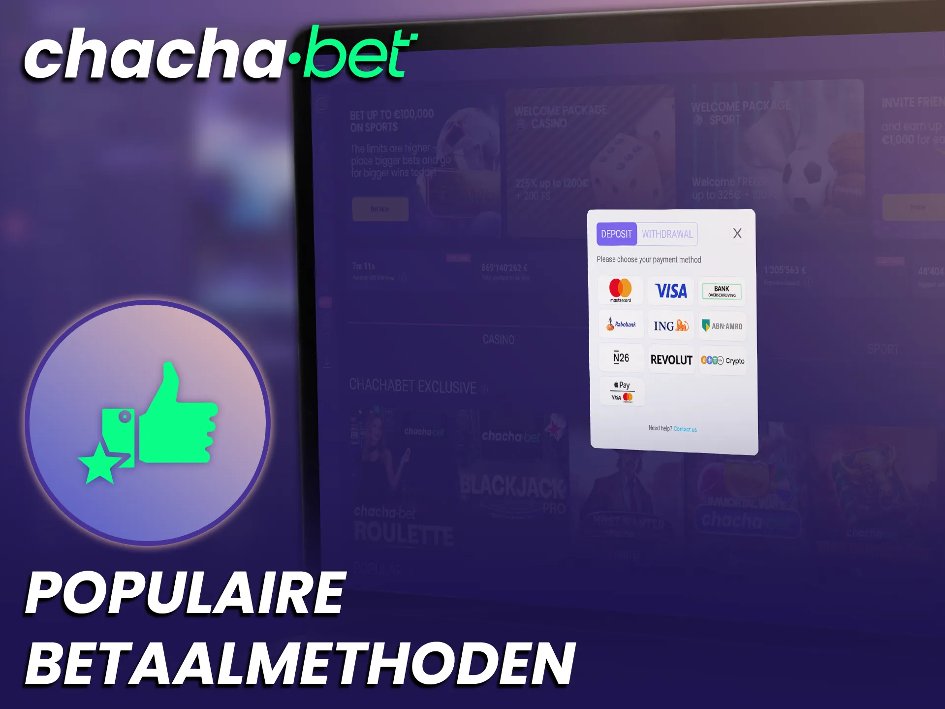 Ontdek de meest populaire betaalmethoden voor het doen van een ChachaBet storting.